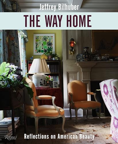 9780847835737: The Way Home: Reflections on American Beauty