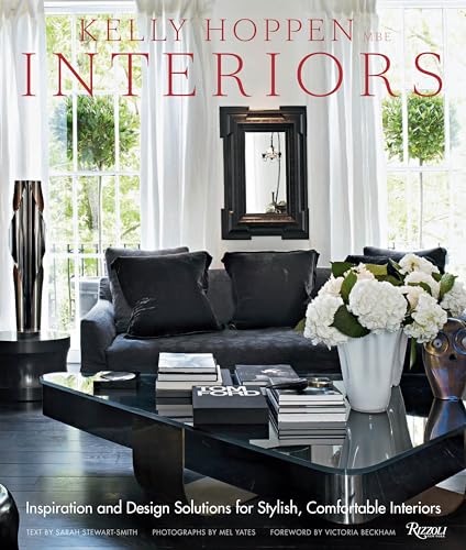 Stock image for Kelly Hoppen - Interiors: Inspiration and Design Solutions for Stylish, Comfortable Interiors for sale by Hennessey + Ingalls