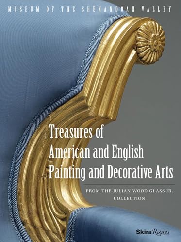 Beispielbild fr Treasures of American and English Painting and Decorative Arts: From the Julian Wood Glass Jr. Collection zum Verkauf von ThriftBooks-Dallas