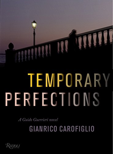 Beispielbild fr Temporary Perfections (Guido Guerrieri Novels) zum Verkauf von Books From California