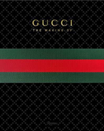 Beispielbild fr GUCCI: The Making Of zum Verkauf von Bellwetherbooks