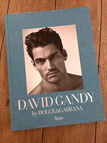 9780847837526: David Gandy by Dolce & Gabbana: The Male Icon