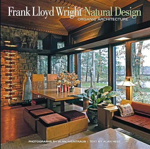 9780847837960: Frank Lloyd Wright: Natural Design, Organic Architecture: Lessons for Building Green from an American Original