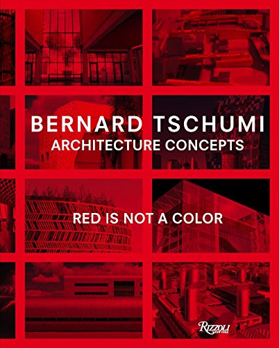 Architecture Concepts: Red is Not a Color (9780847837977) by Tschumi, Bernard