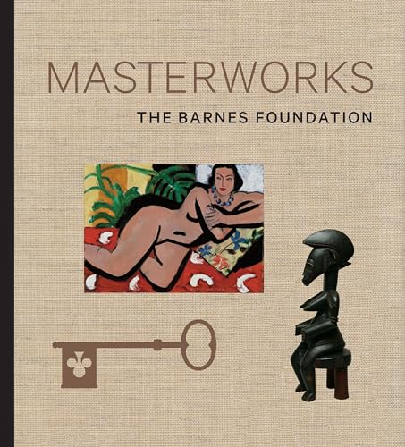 Stock image for The Barnes Foundation: Masterworks for sale by SecondSale
