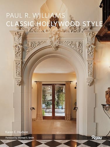 Stock image for Paul R. Williams: Classic Hollywood Style for sale by Lost Books