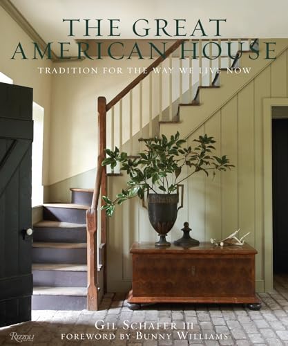 Beispielbild fr The Great American House: Tradition for the Way We Live Now zum Verkauf von Irish Booksellers