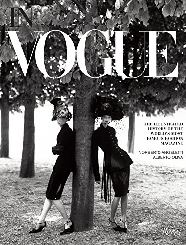 Beispielbild fr In Vogue: An Illustrated History of the World's Most Famous Fashion Magazine zum Verkauf von BooksRun