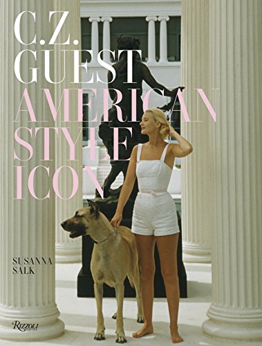 Stock image for C.Z. Guest: American Style Icon for sale by Front Cover Books