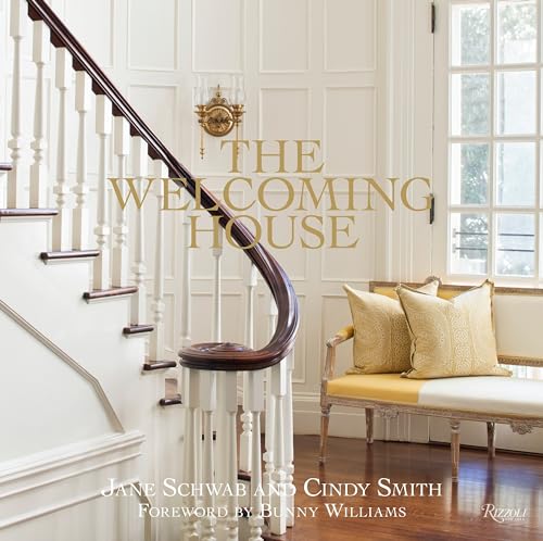 9780847839896: The Welcoming House: The Art of Living Graciously