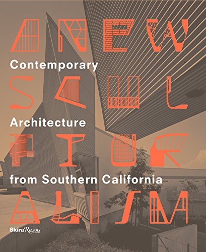 Stock image for A New Sculpturalism: Contemporary Architecture from Southern California for sale by GF Books, Inc.