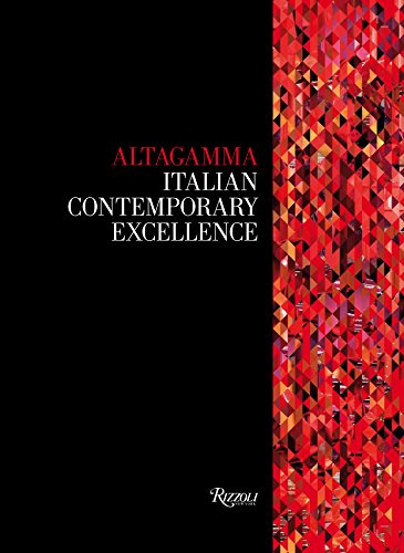 9780847840199: Altagamma: Italian Contemporary Excellence