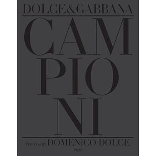 9780847840212: Dolce & Gabbana Campioni