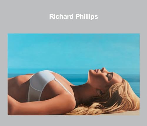 9780847840670: Richard Phillips