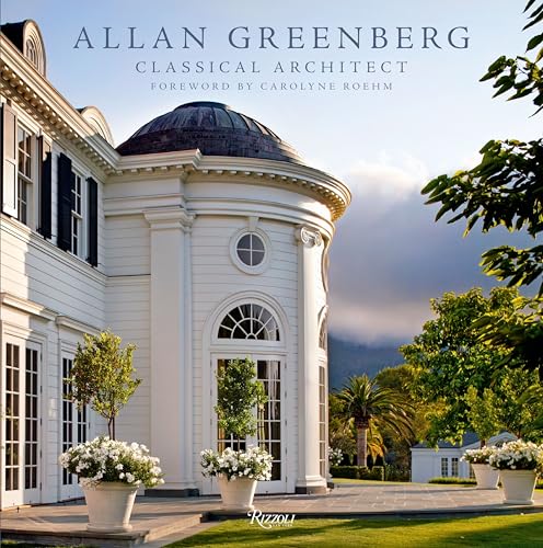 9780847840731: Allan Greenberg: Classical Architect