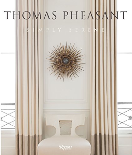 Beispielbild fr Thomas Pheasant: Simply Serene zum Verkauf von Revaluation Books