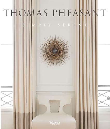 Stock image for Thomas Pheasant: Simply Serene for sale by Byrd Books