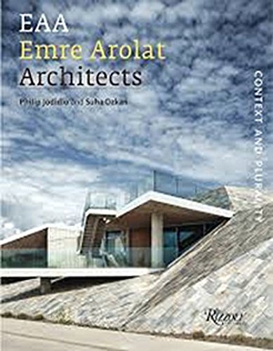 Emre Arolat Architects: Context and Plurality (9780847840854) by Jodidio, Philip; Ozkan, Suha