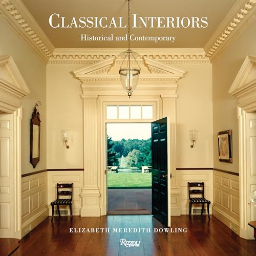 Stock image for Classical Interiors: Historical and Contemporary for sale by Revaluation Books