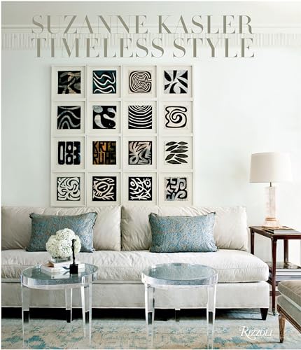 9780847841004: Suzanne Kasler: Timeless Style