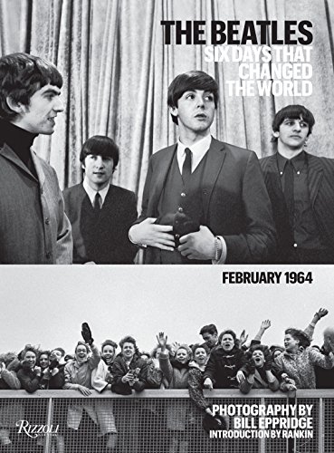 Beispielbild fr The Beatles: Six Days That Changed the World. February 1964 zum Verkauf von Revaluation Books