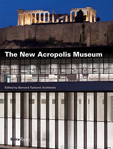 9780847841684: The New Acropolis Museum: Bernard Tschumi