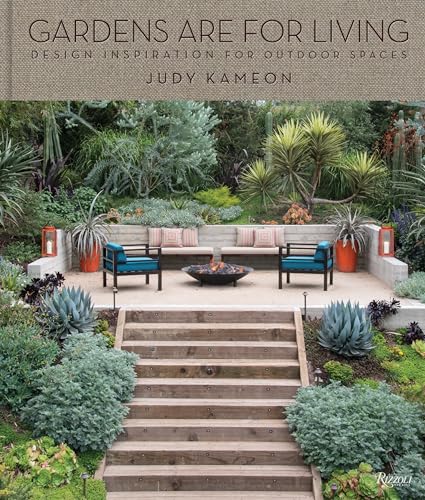 9780847842193: Gardens Are For Living: Design Inspiration for Outdoor Spaces