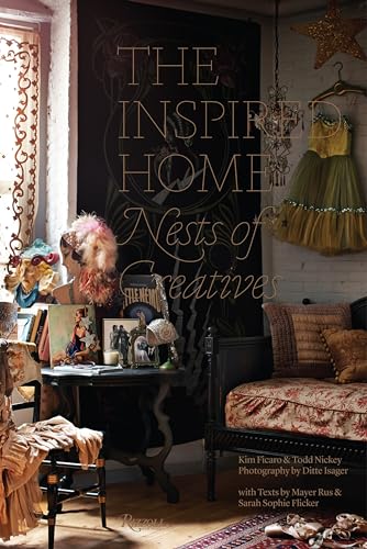 9780847842438: The Inspired Home: Nests of Creatives