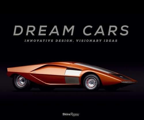 9780847842636: Dream Cars: Innovative Design, Visionary Ideas