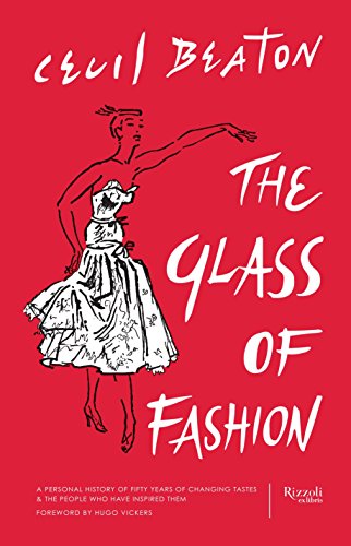 Imagen de archivo de The Glass of Fashion: A Personal History of Fifty Years of Changing Tastes and the People Who Have Inspired Them a la venta por Dream Books Co.