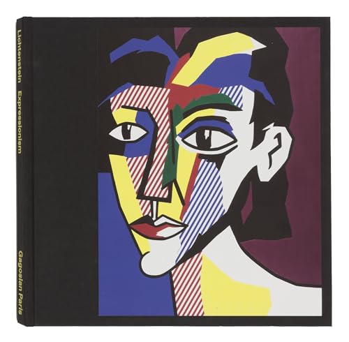 Stock image for Lichtenstein Expressionism for sale by Hennessey + Ingalls