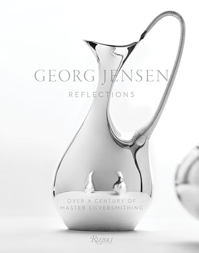 Stock image for Georg Jensen: Reflections for sale by Powell's Bookstores Chicago, ABAA