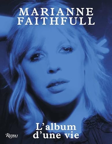 Stock image for Marianne Faithfull : L'album d'une vie for sale by medimops