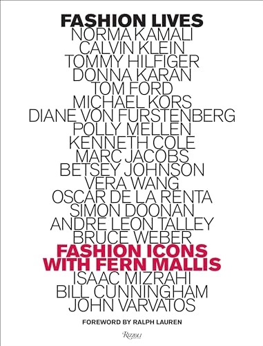 Stock image for Fashion Lives: Fashion Icons With Fern Mallis for sale by Revaluation Books