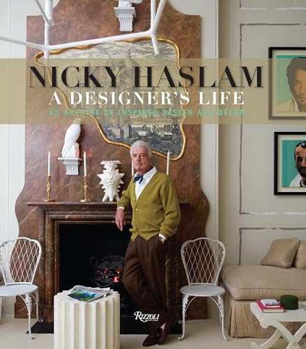 Stock image for Nicky Haslam: A Designer's Life for sale by Bellwetherbooks