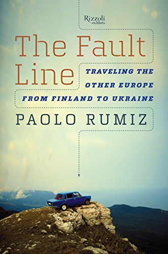 Stock image for The Fault Line: Traveling the Other Europe, From Finland to Ukraine for sale by SecondSale