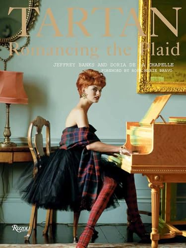 Stock image for Tartan: Romancing the Plaid (Rizzoli Classics) for sale by Bellwetherbooks