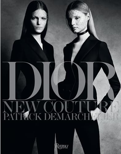 Dior : New Couture - Demarchelier, Patrick (PHT); Horyn, Cathy (FRW)