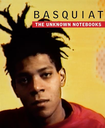 Basquiat: The Unknown Notebooks