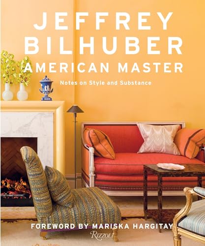 9780847845965: Jeffrey Bilhuber: American Master