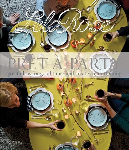 9780847846290: Pret-a-Party: Great Ideas for Good Times and Creative Entertaining