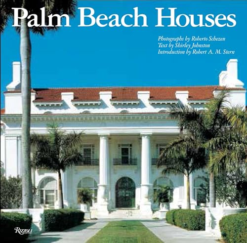 9780847846849: Palm Beach Houses (Rizzoli Classics)