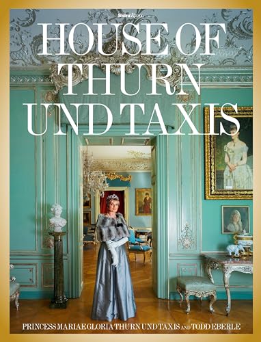 Stock image for The House of Thurn Und Taxis for sale by WorldofBooks