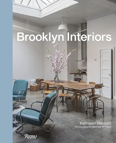 Imagen de archivo de Brooklyn Interiors: From Burnished to Polished, from Modern to Magpie a la venta por WorldofBooks