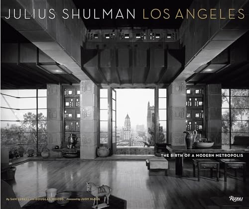 9780847847648: Julius Shulman Los Angeles: The Birth of a Modern Metropolis (Rizzoli Classics) [Idioma Ingls]