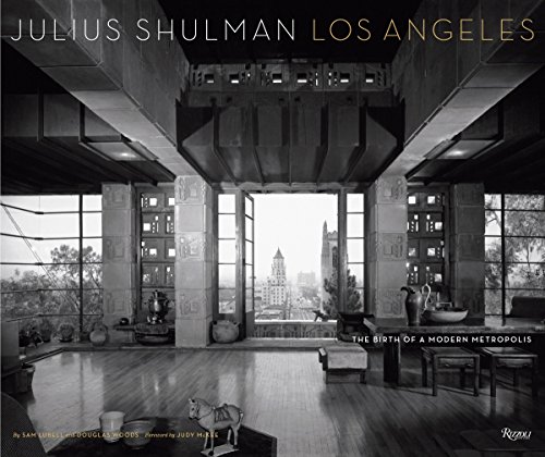 9780847847648: Julius Shulman Los Angeles: The Birth of A Modern Metropolis
