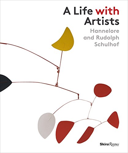 Stock image for A Life With Artists: Hannelore and Rudolph Schulhof for sale by Revaluation Books