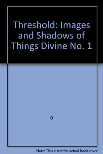Beispielbild fr Threshold: Images and Shadows of Things Devine zum Verkauf von Wonder Book