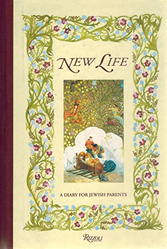 Beispielbild fr New Life: A Diary for Jewish Parents zum Verkauf von CML Books on The Mall
