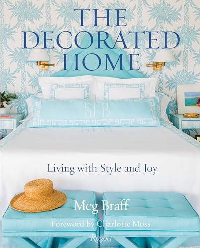 9780847858729: The Decorated Home: Living with Style and Joy